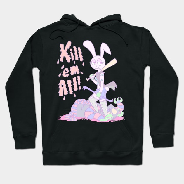 Kill em All!! Hoodie by OrderBorder